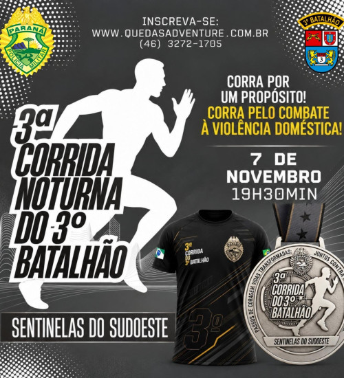 3ª CORRIDA NOTURNA DO 3º BPM PATO BRANCO